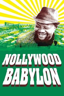 Poster de «Ciné-brunch / Nollywood Babylon»